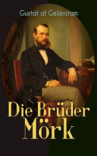 Die Brüder Mörk - Gustaf af Geijerstam - ebook