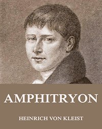 Amphitryon - Heinrich  von Kleist - ebook