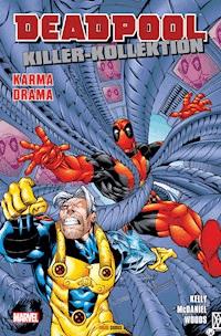 Deadpool Killer-Kollektion 6 - Karma Drama - Kelly Joe - ebook