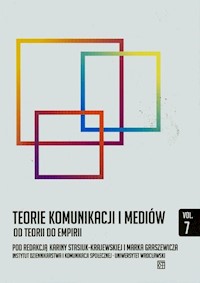 Teorie komunikacji mediów od teorii do empirii 7 -  - książka