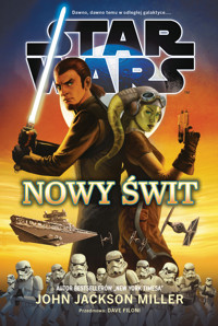 Star Wars. Nowy świt - John Jackson Miller, Anna Hikiert-Bereza (tłum.) - książka