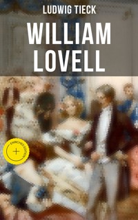 William Lovell - Ludwig Tieck - ebook