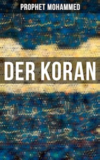 Der Koran - Prophet Mohammed - ebook