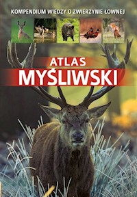 Atlas myśliwski - Gawin Piotr, Durbas-Nowak Dorota - książka