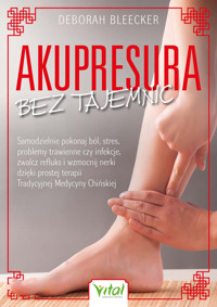 Akupresura bez tajemnic - Debrorah Bleecker - ebook