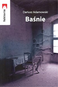 Baśnie - Dariusz Adamowski - książka