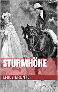 Sturmhöhe - Emily Brontë - ebook