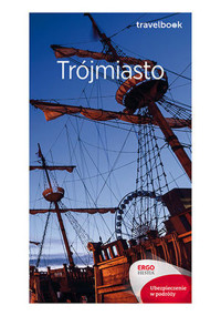 Trójmiasto. Travelbook. Wydanie 2 - Monika Jurczyk, Katarzyna Głuc - książka