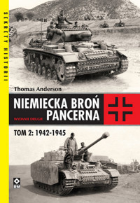 Niemiecka broń pancerna Tom 2 1942-1945 - Thomas Anderson - książka