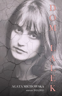 Dom Lalek - Agata Michowska - ebook + książka
