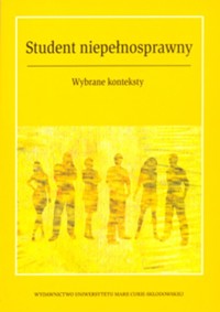 Student niepełnosprawny Wybrane konteksty -  - książka