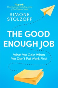 The Good Enough Job - Stolzoff	 Simone - książka
