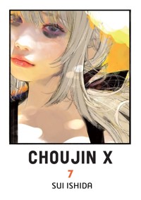 Choujin X. Tom 7 - Sui Ishida - książka