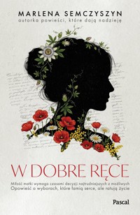 W dobre ręce - Marlena Semczyszyn - książka