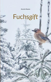 Fuchsgift - Kerstin Mumm - ebook