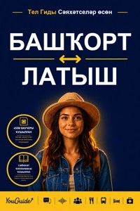 The Language Guide for Travelers - Bashkir to Latvian - YouGuide - ebook