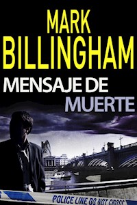 Mensaje de muerte - Mark Billingham - ebook
