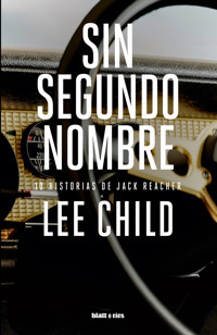 Sin segundo nombre - Lee Child - ebook