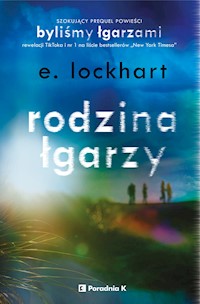 Rodzina łgarzy - Lockhart E. - ebook + książka