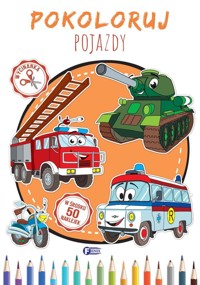 Pokoloruj pojazdy -  - książka