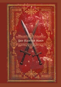 Der Fluch von Maron - Kristina Momirovic - ebook