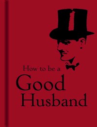 How to be a Good Husband - *|* - książka