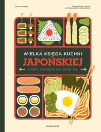 Wielka księga kuchni japońskiej. Poznaj, zorientuj się i do dzieła! - Sachiyo Harada - książka