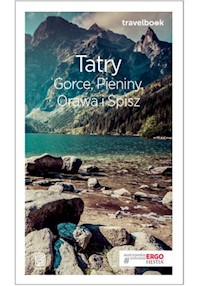 Tatry, Gorce, Pieniny, Orawa i Spisz. Travelbook - zbiorowa praca - książka