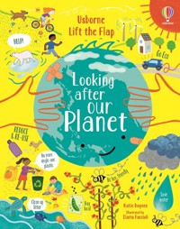 Lift-the-Flap Looking After Our Planet - Daynes Katie - książka