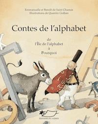Contes de l'alphabet II (I-P) - Emmanuelle de Saint Chamas - ebook