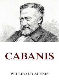 Cabanis - Willibald Alexis - ebook