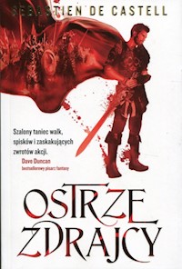 Ostrze zdrajcy Wielkie Płaszcze Tom 1 - Castell de Sebastien - książka