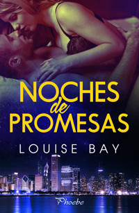 Noches de promesas - Louise Bay - ebook