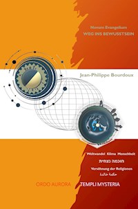 Weg in das Bewusstsein - Jean-Philippe Bourdoux - ebook