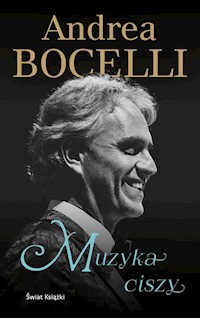 Muzyka ciszy - Bocelli Andrea - ebook + audiobook + książka