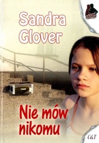 Nie mów nikomu - Sandra Glover - ebook