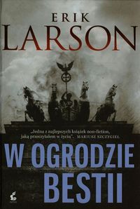 W ogrodzie bestii - Erik Larson - książka