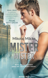 Mister, mister - Mikołaj Milcke - ebook + audiobook