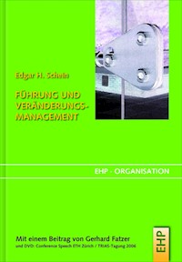 Führung und Veränderungsmanagement - Edgar H. Schein - ebook