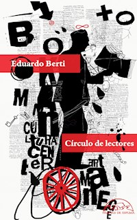 Círculo de lectores - Eduardo Berti - ebook