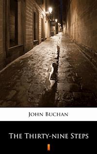 The Thirty-nine Steps - John Buchan - ebook