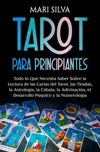 Tarot para principiantes - Mari Silva - ebook