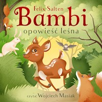 Bambi. Opowieść leśna - Felix Salten - ebook + audiobook