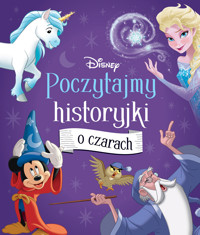 Poczytajmy historyjki o czarach. Disney - praca zbiorowa, Ewa Tarnowska (tłum.) - książka