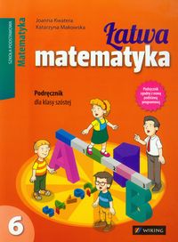 Łatwa matematyka 6 Podręcznik - Kwatera Joanna, Makowska Katarzyna - książka