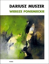 Wiersze poniemieckie - Muszer Dariusz - książka