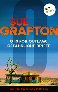 O is for Outlaw: Gefährliche Briefe - Sue Grafton - ebook