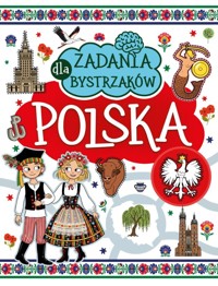Polska. Zadania dla bystrzaków - zbiorowa praca - książka