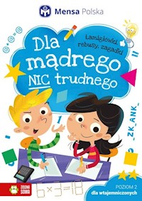 Dla mądrego nic trudnego Poziom 2 Dla wtajemniczonych - Stachyra Wojciech, Pruszyński Kamil - książka