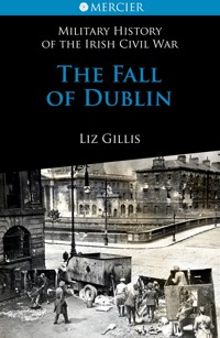 The Fall of Dublin - Elizabeth Gillis - ebook